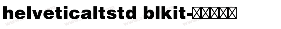 helveticaltstd blkit字体转换